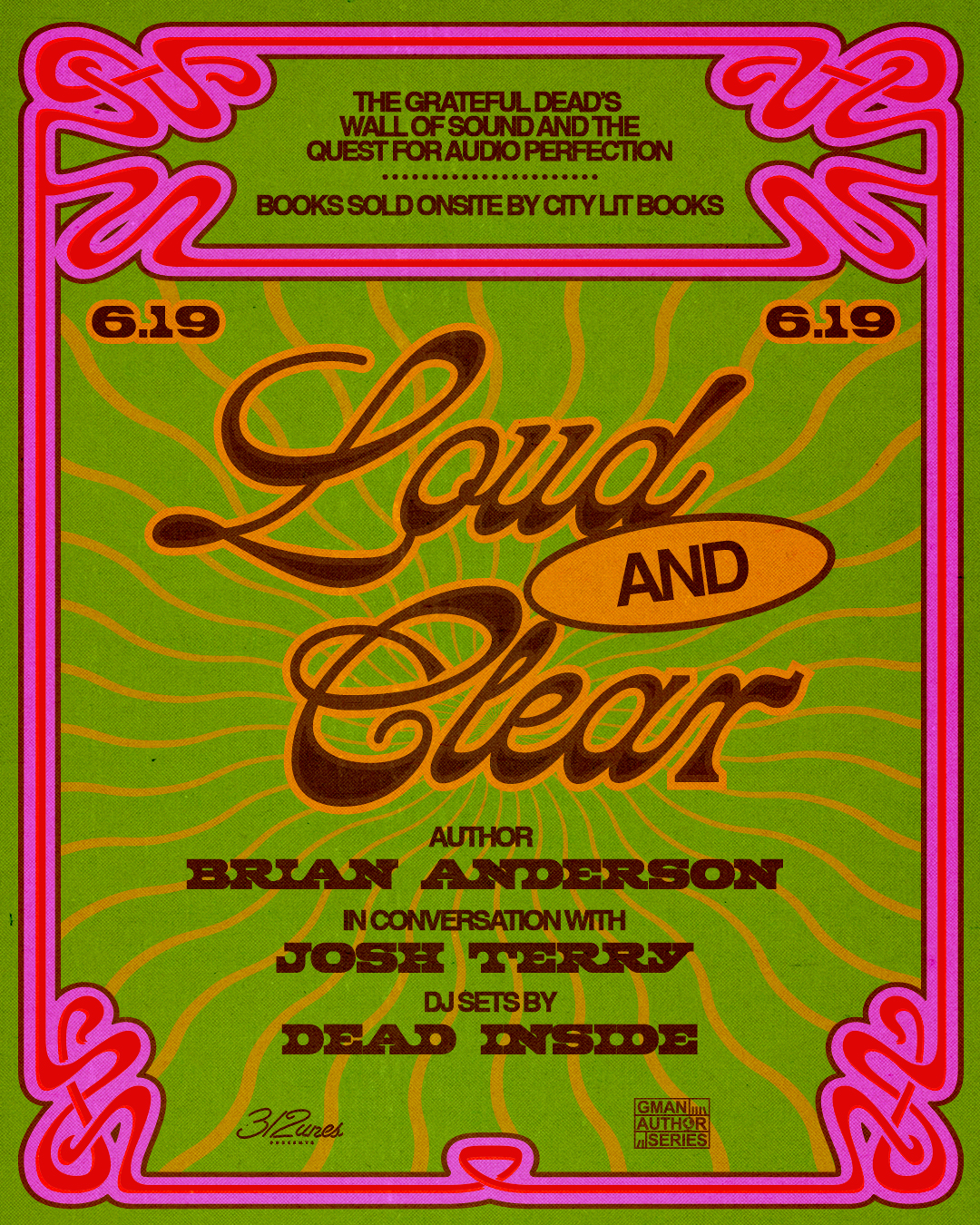 Loud and Clear: The Grateful Dead’s Wall of Sound and the Quest for Audio Perfection