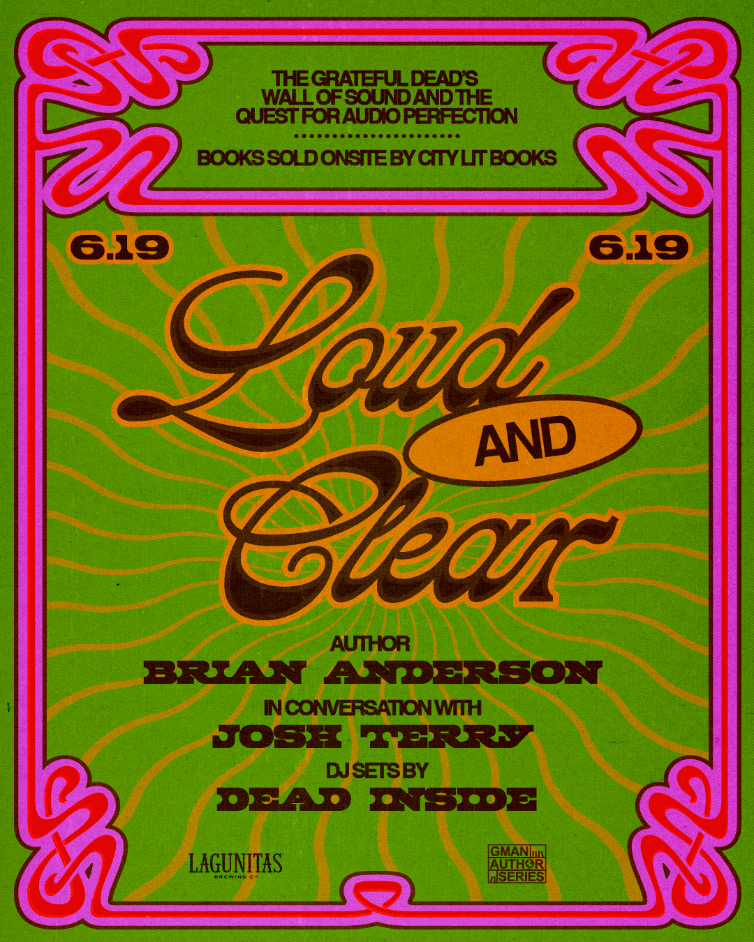 Loud and Clear: The Grateful Dead’s Wall of Sound and the Quest for Audio Perfection