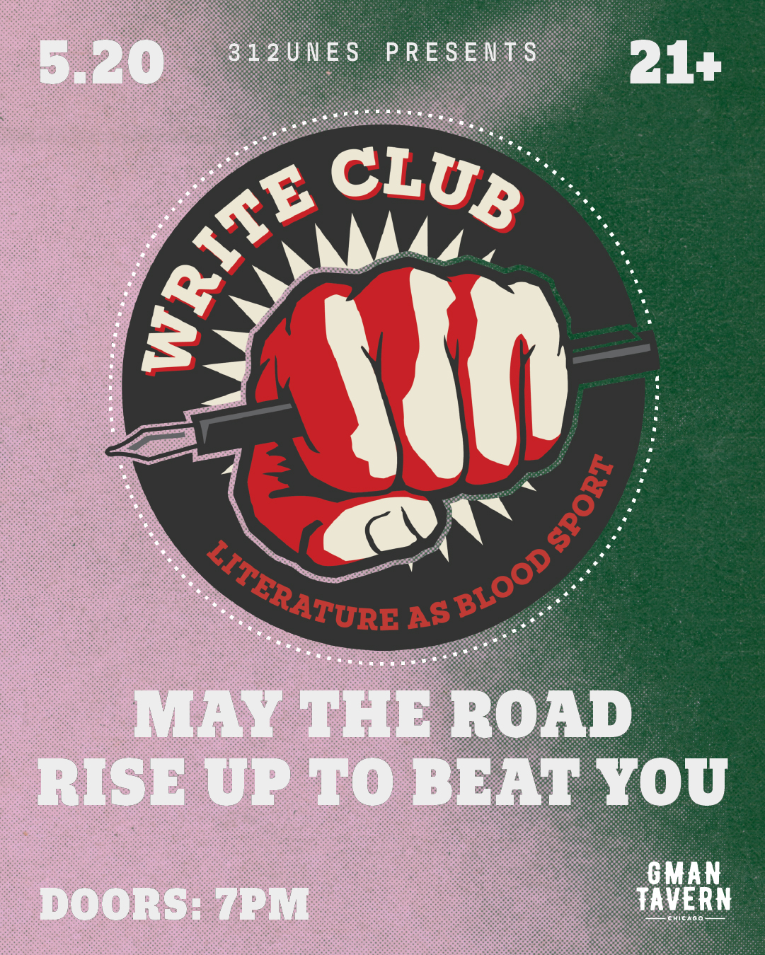 Write Club: May the Road Rise Up to Beat You