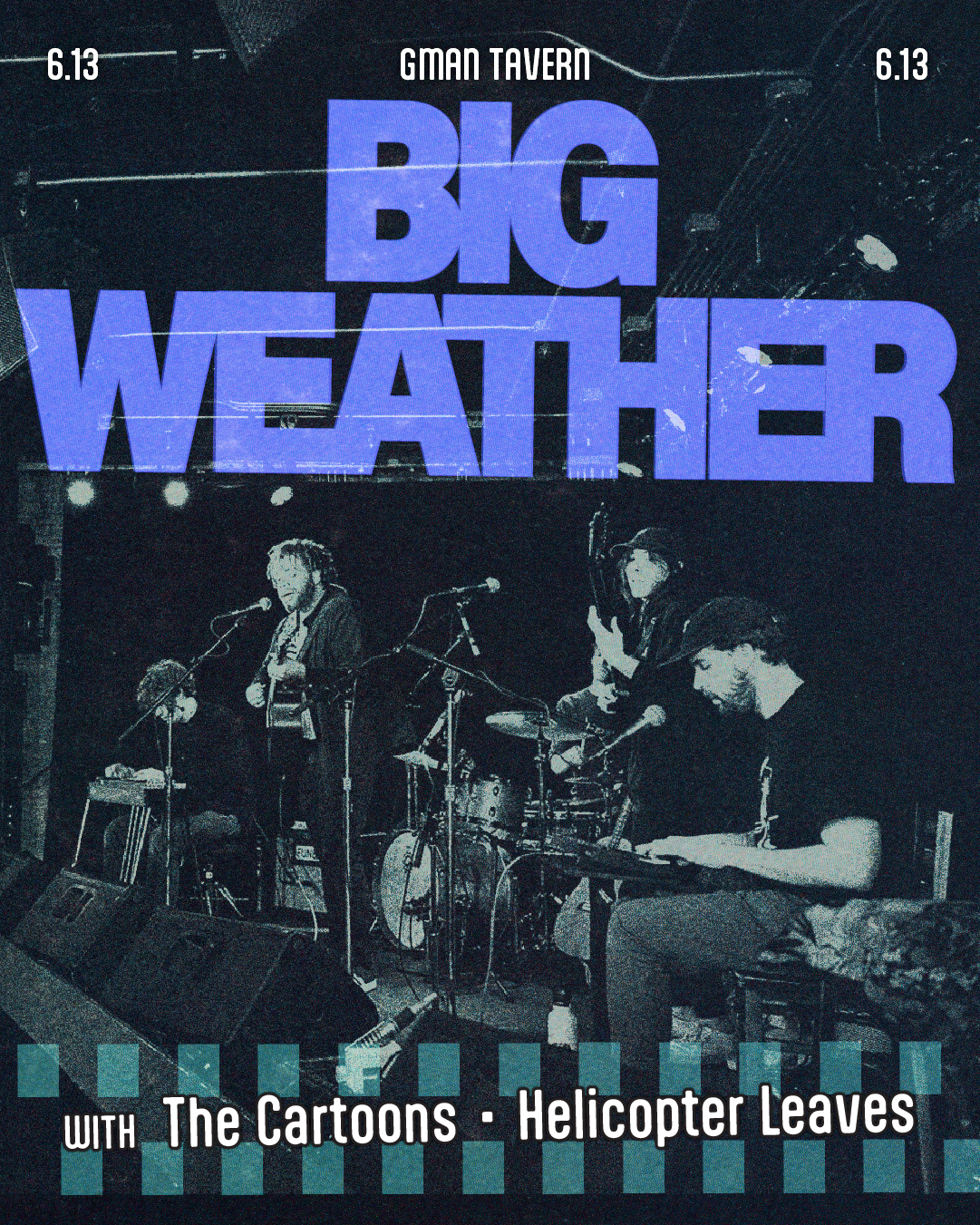 Big Weather * The Cartoons * Helicopter Leaves