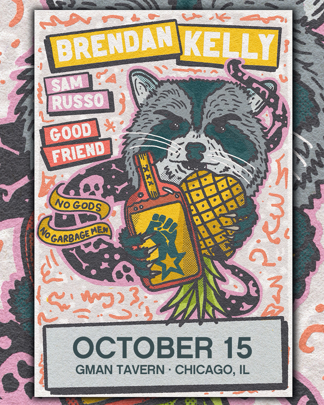Brendan Kelly * Sam Russo * Good Friend