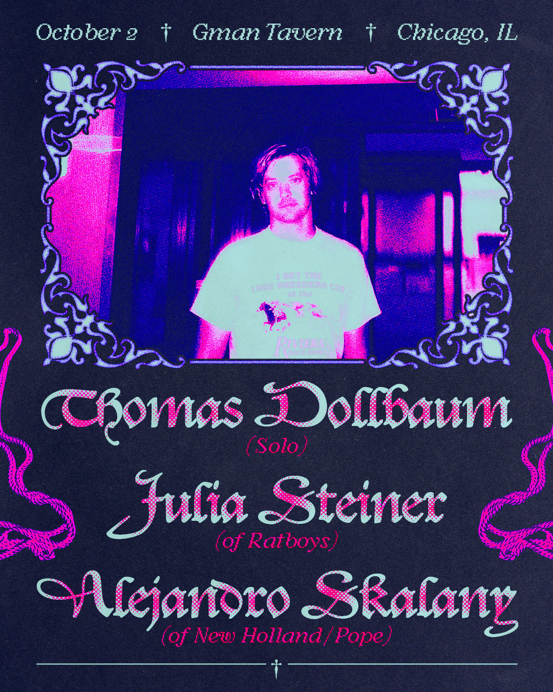 Thomas Dollbaum (Solo) * Julia Steiner (of Ratboys) * Alejandro Skalany (of New Holland / Pope)