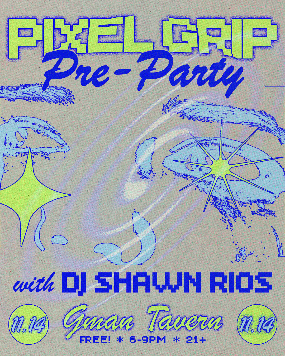 Pixel Grip Pre-Party