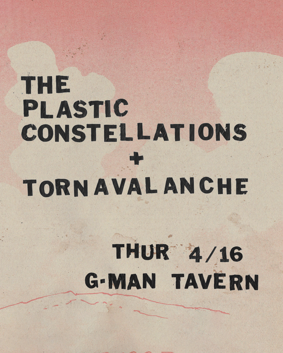 The Plastic Constellations * Tornavalanche