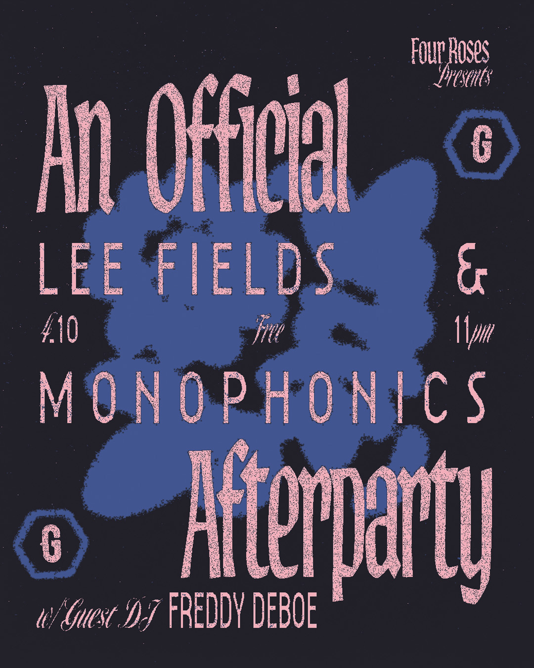 An Official Lee Fields & Monophonics Afterparty