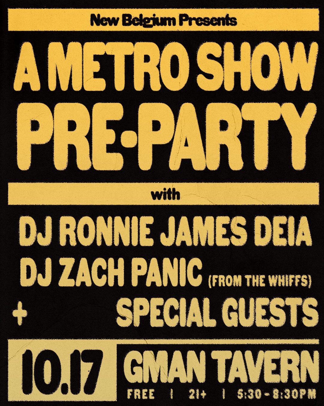 A Metro Show Pre-Party