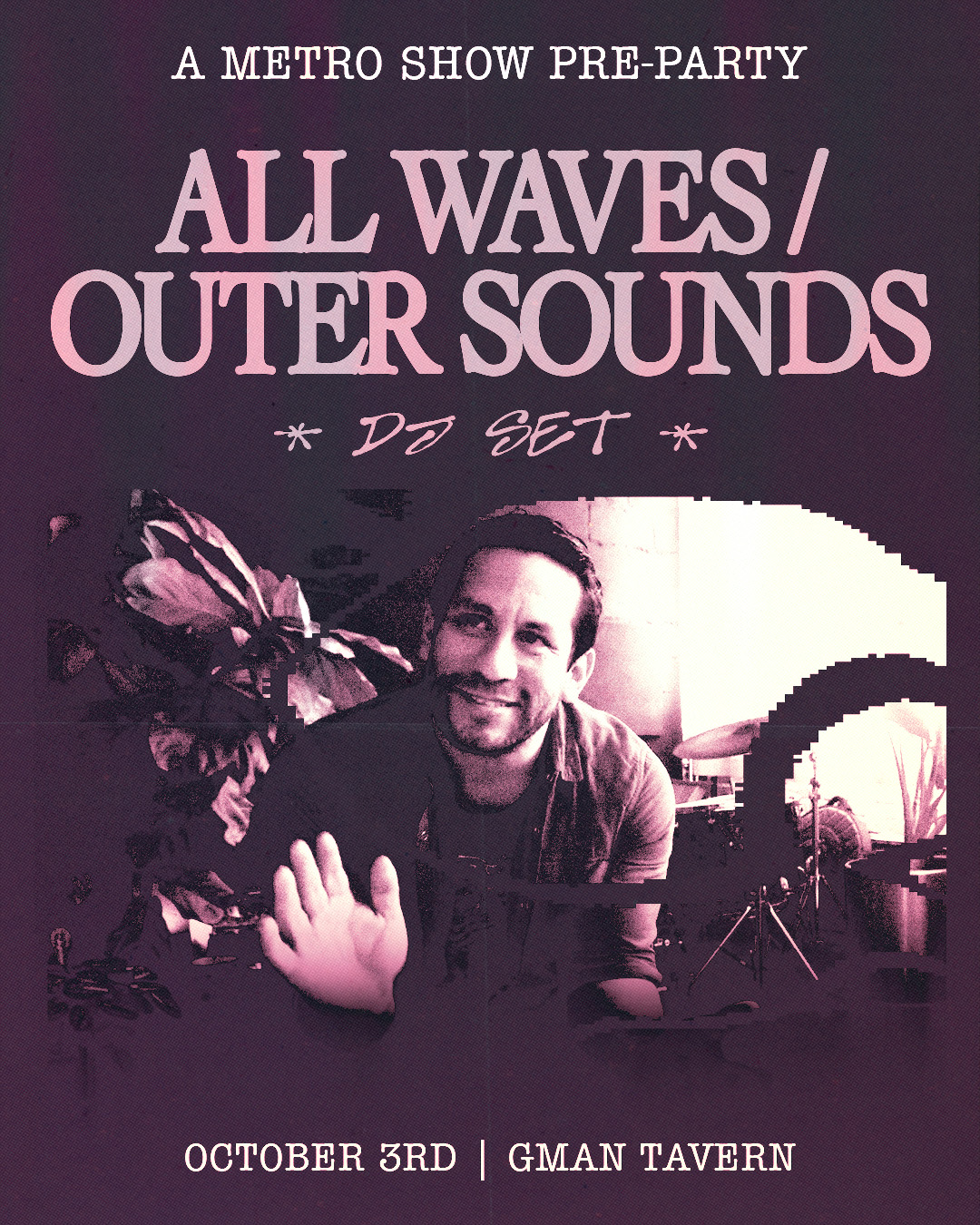 ALL WAVES/OUTER SOUNDS (DJ Set)